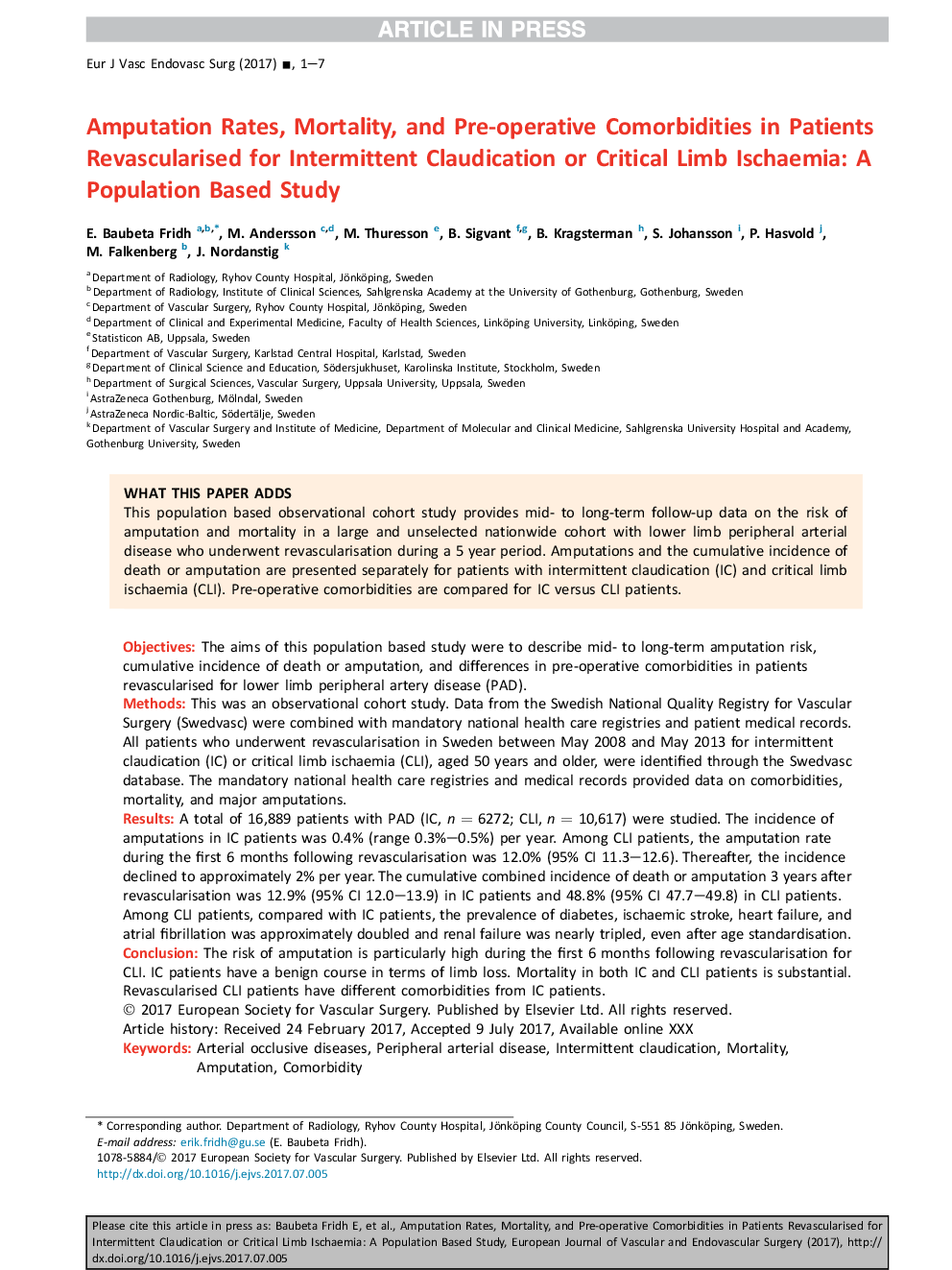 Amputation Rates, Mortality, and Pre-operative Comorbidities in Patients Revascularised for Intermittent Claudication or Critical Limb Ischaemia: A Population Based Study