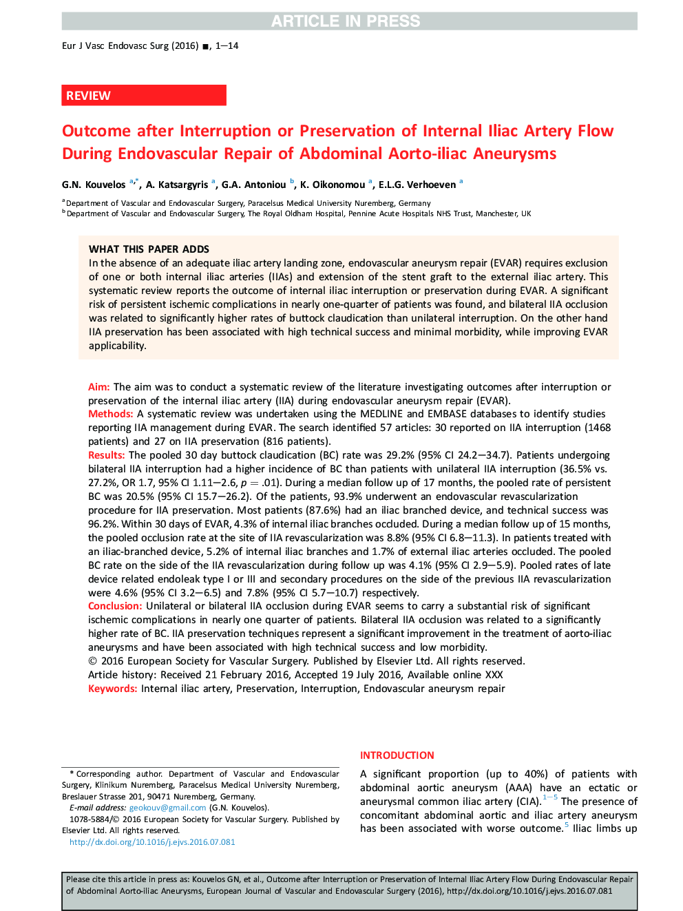 Outcome after Interruption or Preservation of Internal Iliac Artery Flow During Endovascular Repair of Abdominal Aorto-iliac Aneurysms