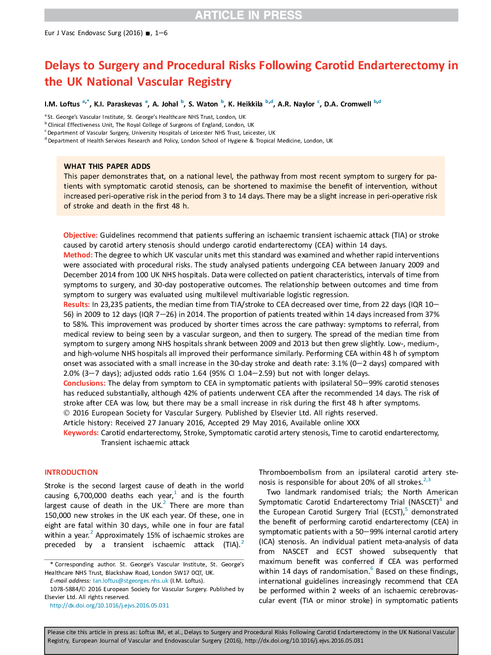 Editor's Choice - Delays to Surgery and Procedural Risks Following Carotid Endarterectomy in the UK National Vascular Registry