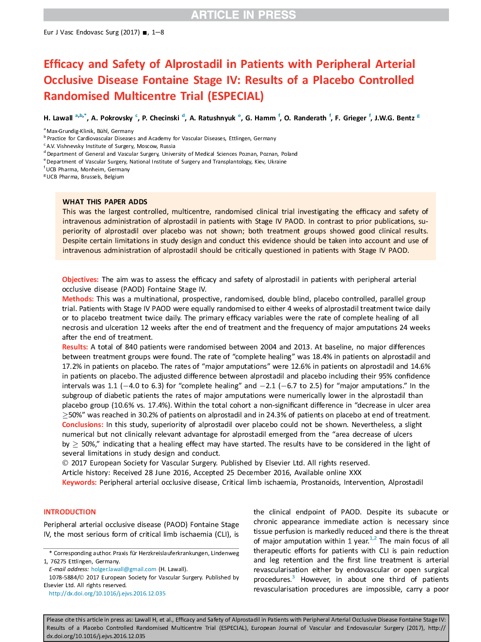 Efficacy and Safety of Alprostadil in Patients with Peripheral Arterial Occlusive Disease Fontaine Stage IV: Results of a Placebo Controlled Randomised Multicentre Trial (ESPECIAL)