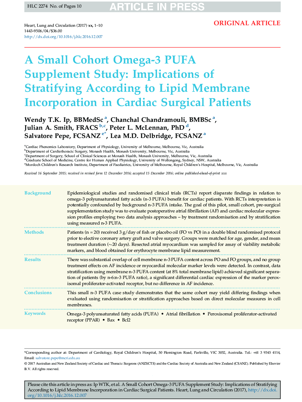 A Small Cohort Omega-3 PUFA Supplement Study: Implications of Stratifying According to Lipid Membrane Incorporation in Cardiac Surgical Patients
