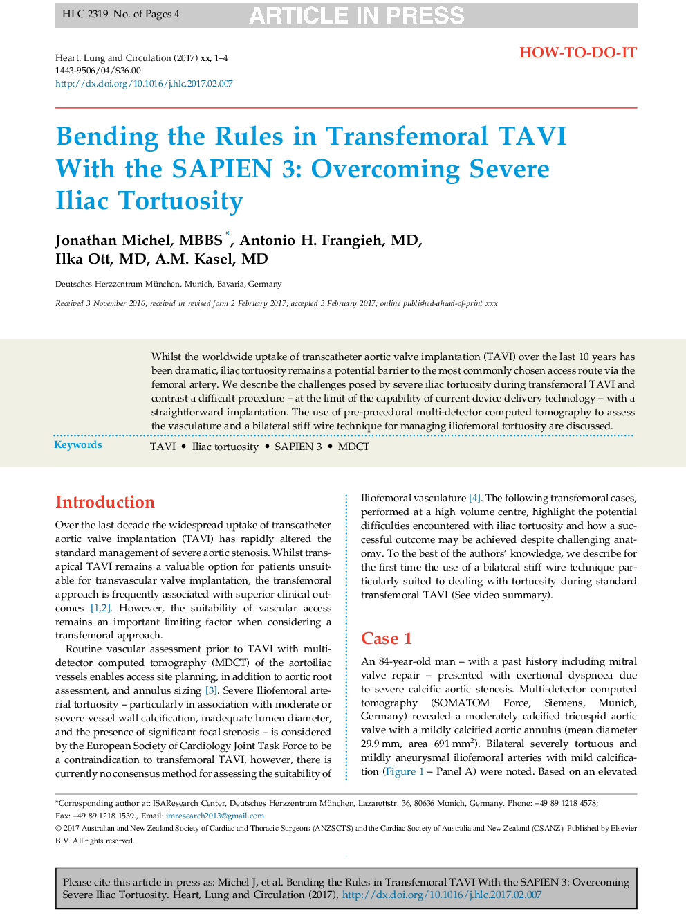 Bending the Rules in Transfemoral TAVI With the SAPIEN 3: Overcoming Severe Iliac Tortuosity