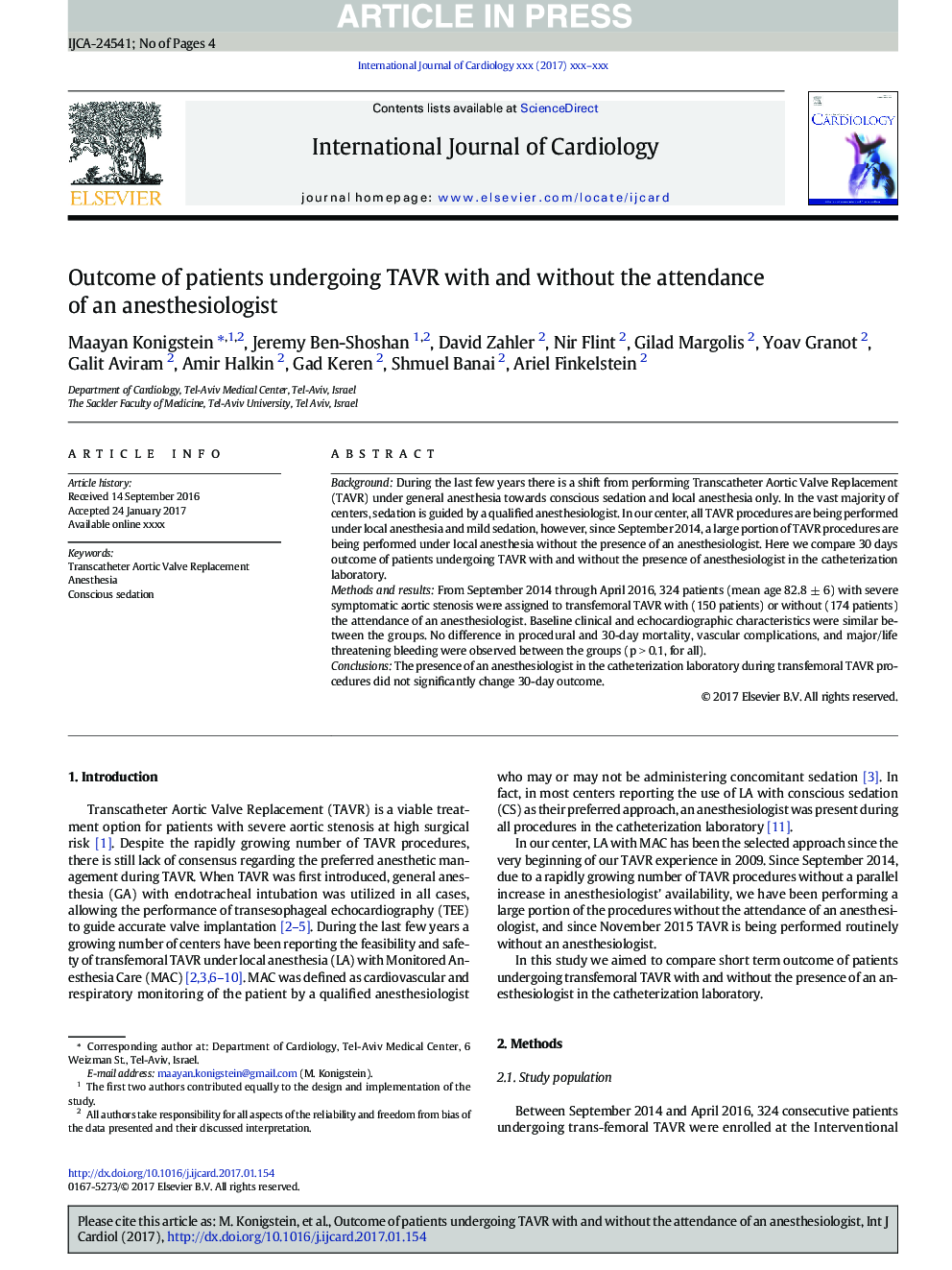 Outcome of patients undergoing TAVR with and without the attendance of an anesthesiologist