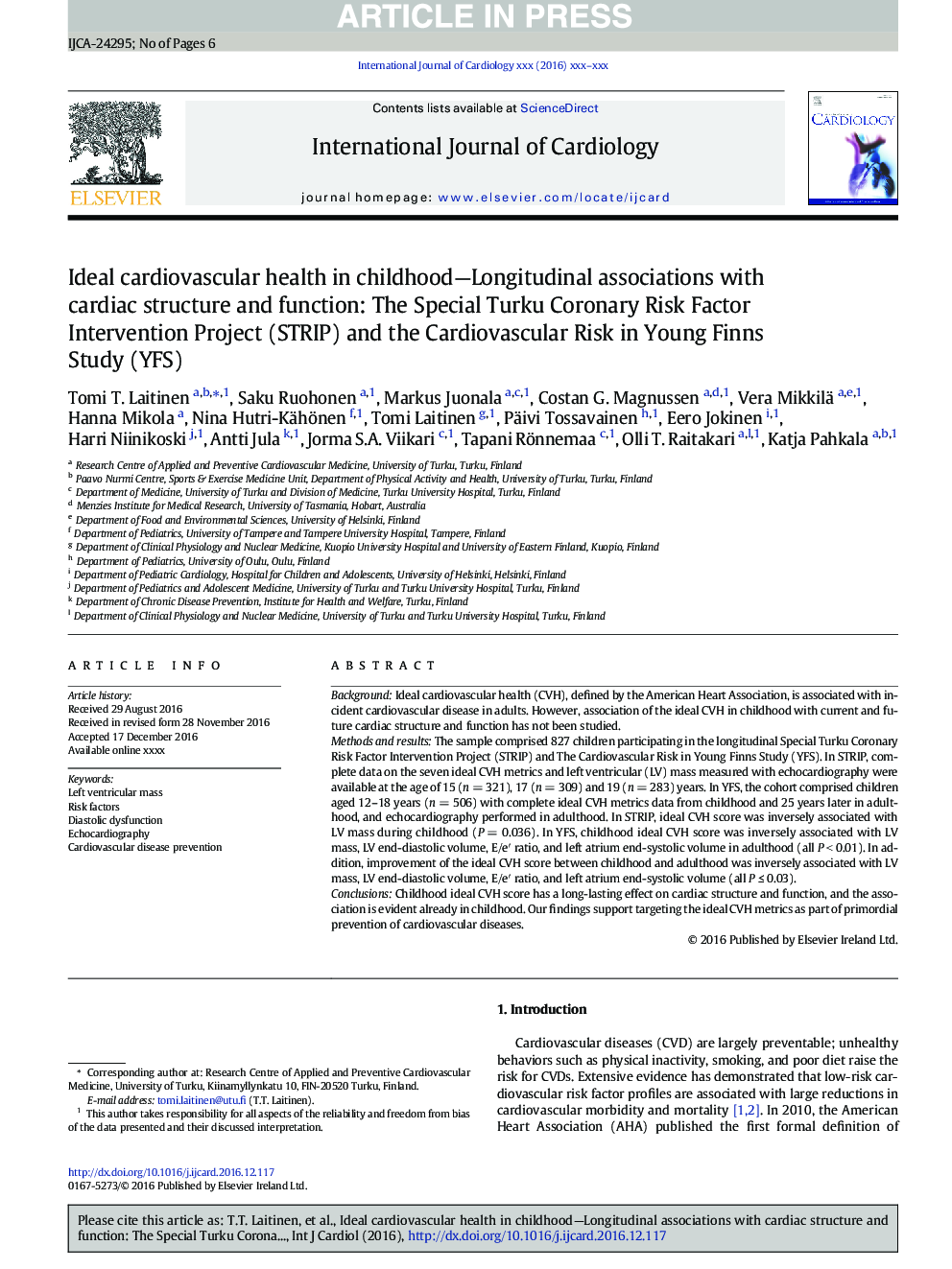 Ideal cardiovascular health in childhood-Longitudinal associations with cardiac structure and function: The Special Turku Coronary Risk Factor Intervention Project (STRIP) and the Cardiovascular Risk in Young Finns Study (YFS)