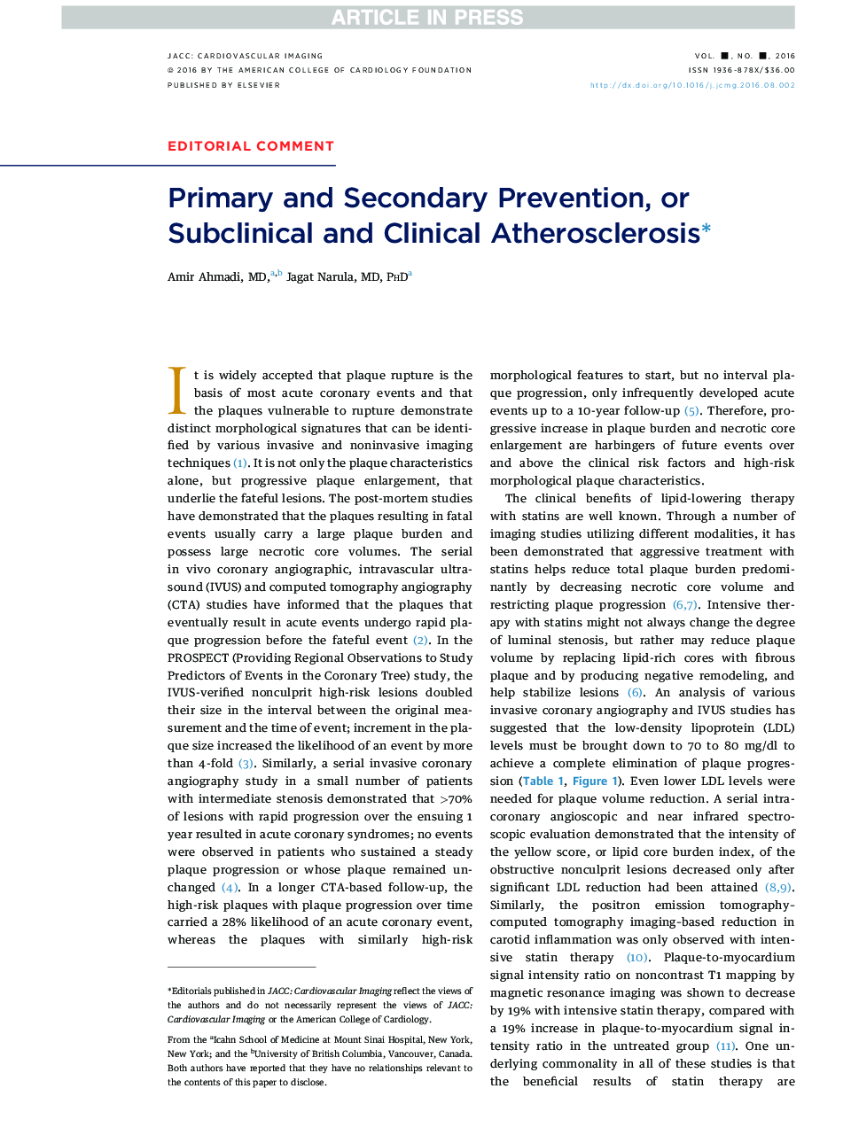 Primary and Secondary Prevention, or Subclinical and ClinicalÂ Atherosclerosisâ