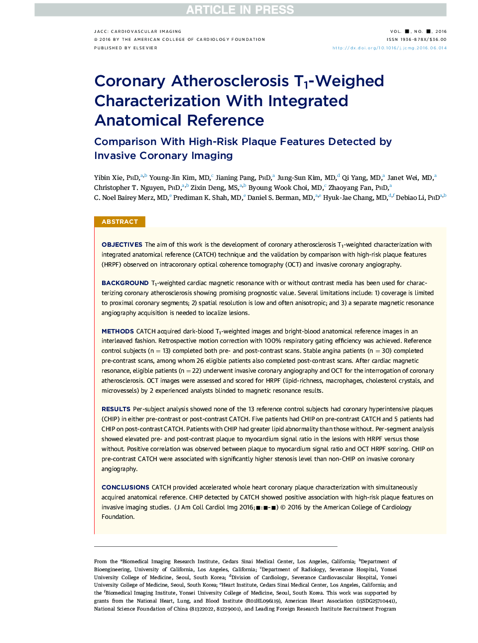 Coronary Atherosclerosis T1-Weighed Characterization With Integrated Anatomical Reference