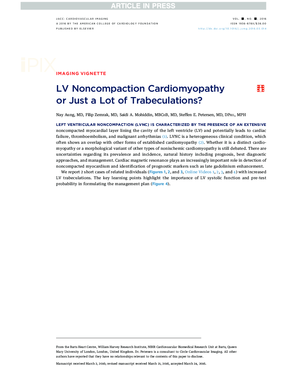 LV Noncompaction Cardiomyopathy orÂ Just a Lot of Trabeculations?