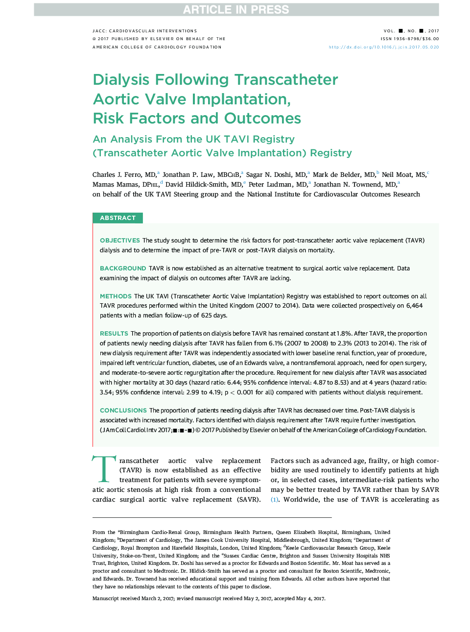 Dialysis Following Transcatheter AorticÂ Valve Replacement: RiskÂ FactorsÂ andÂ Outcomes