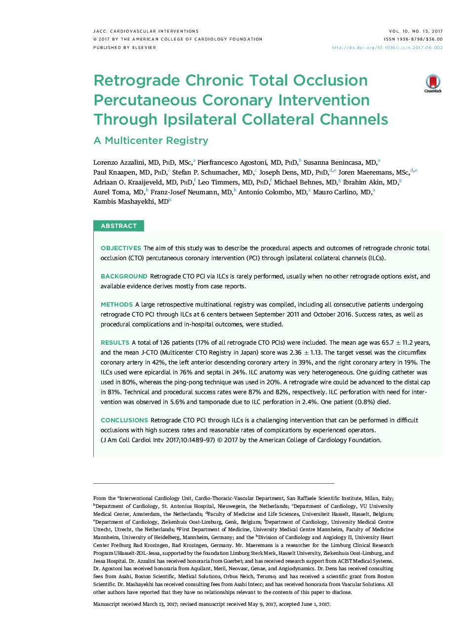 Retrograde Chronic Total Occlusion Percutaneous Coronary Intervention Through Ipsilateral Collateral Channels