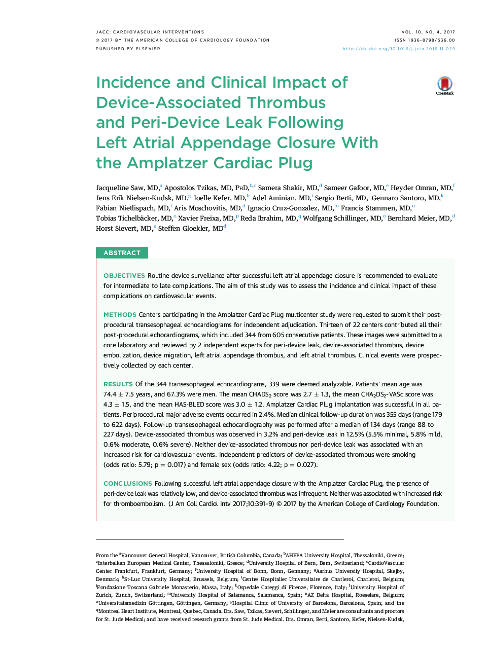 Incidence and Clinical Impact of Device-Associated Thrombus andÂ Peri-Device Leak Following Left Atrial Appendage Closure With theÂ Amplatzer Cardiac Plug