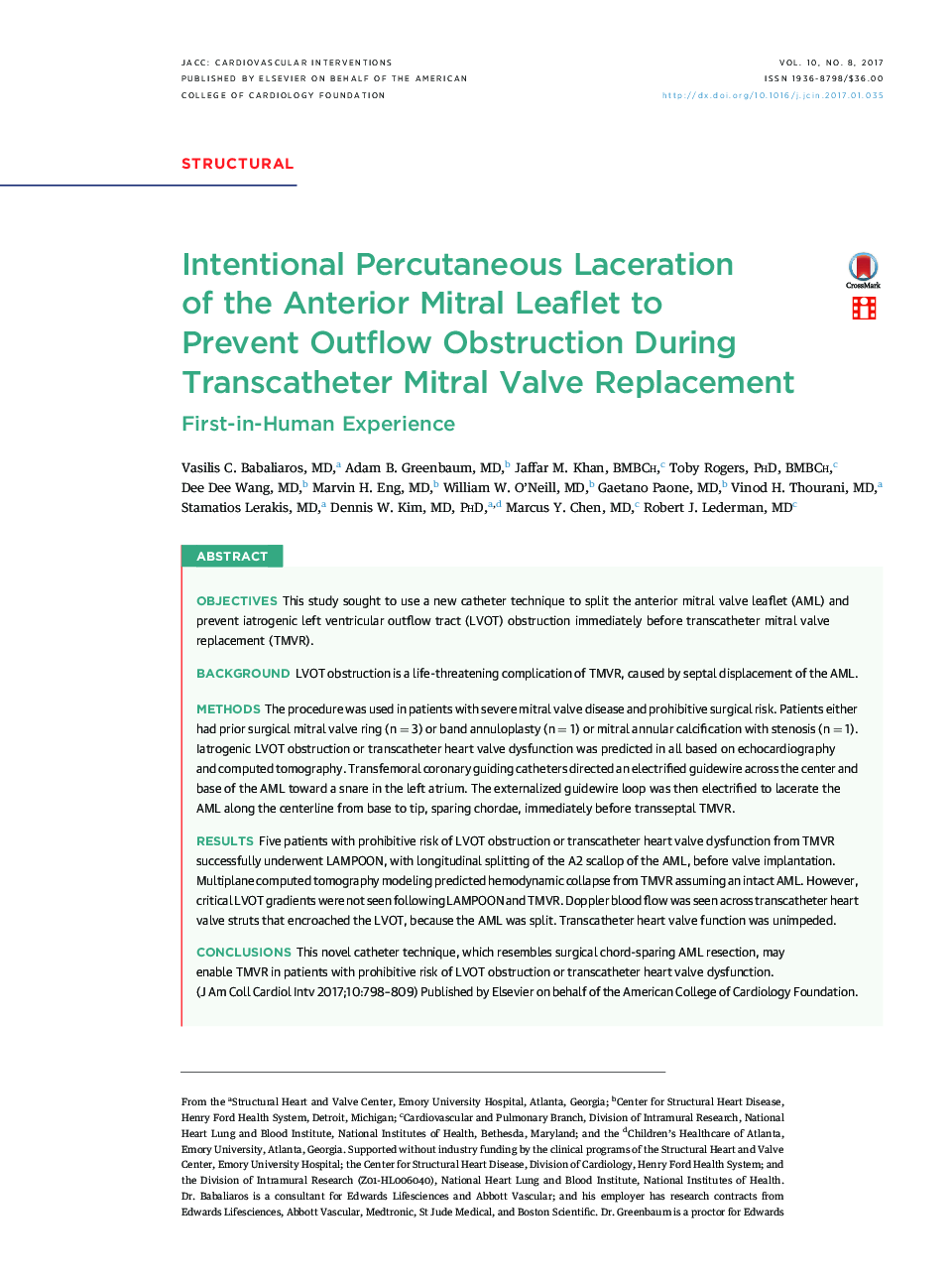 Intentional Percutaneous Laceration ofÂ theÂ Anterior Mitral Leaflet to PreventÂ OutflowÂ Obstruction During Transcatheter Mitral Valve Replacement