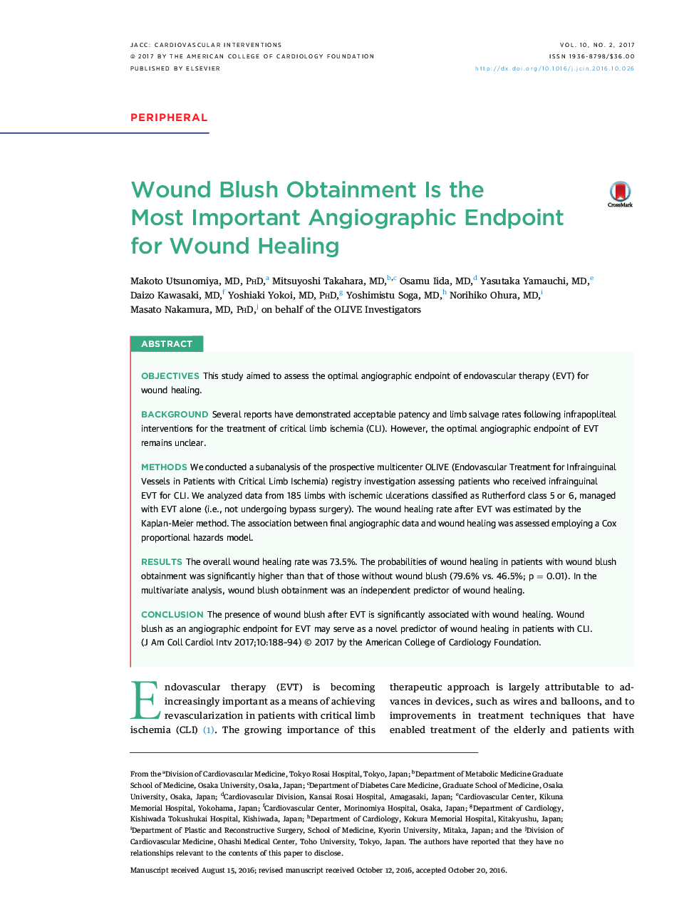 Wound Blush Obtainment Is the MostÂ Important Angiographic Endpoint forÂ Wound Healing