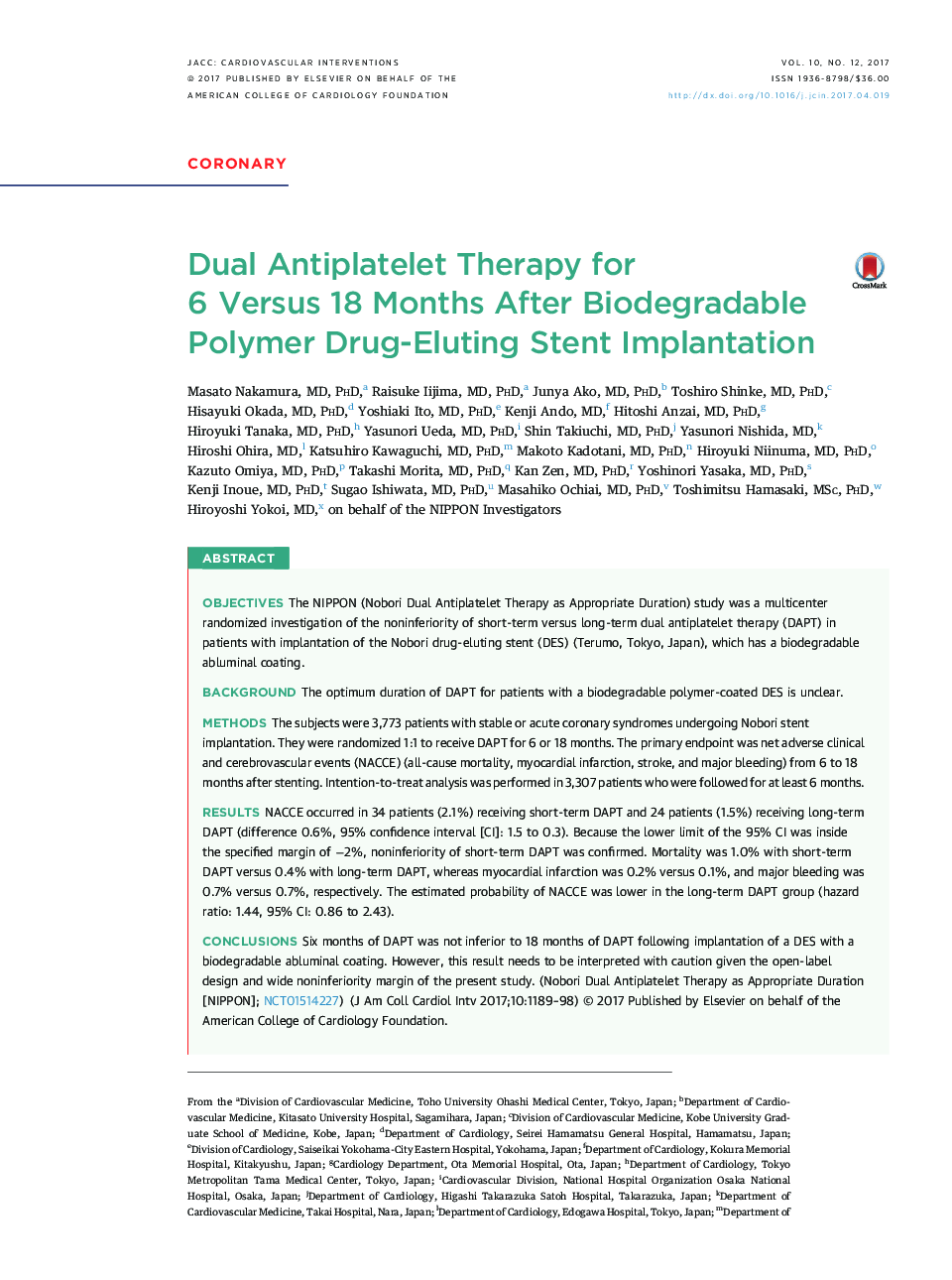 Dual Antiplatelet Therapy for 6 Versus 18Â Months After Biodegradable Polymer Drug-Eluting Stent Implantation