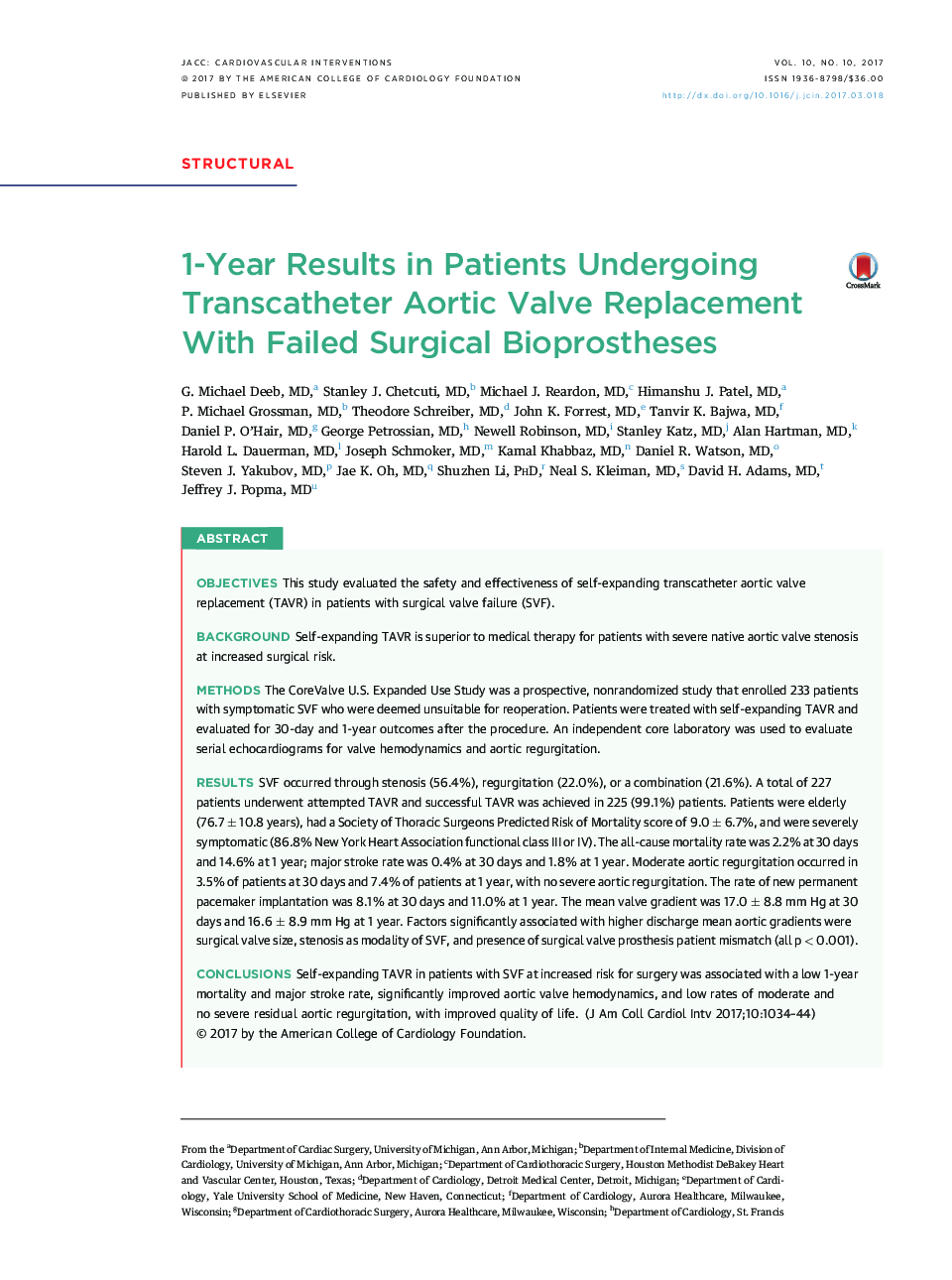 1-Year Results in Patients Undergoing Transcatheter Aortic Valve Replacement With Failed Surgical Bioprostheses