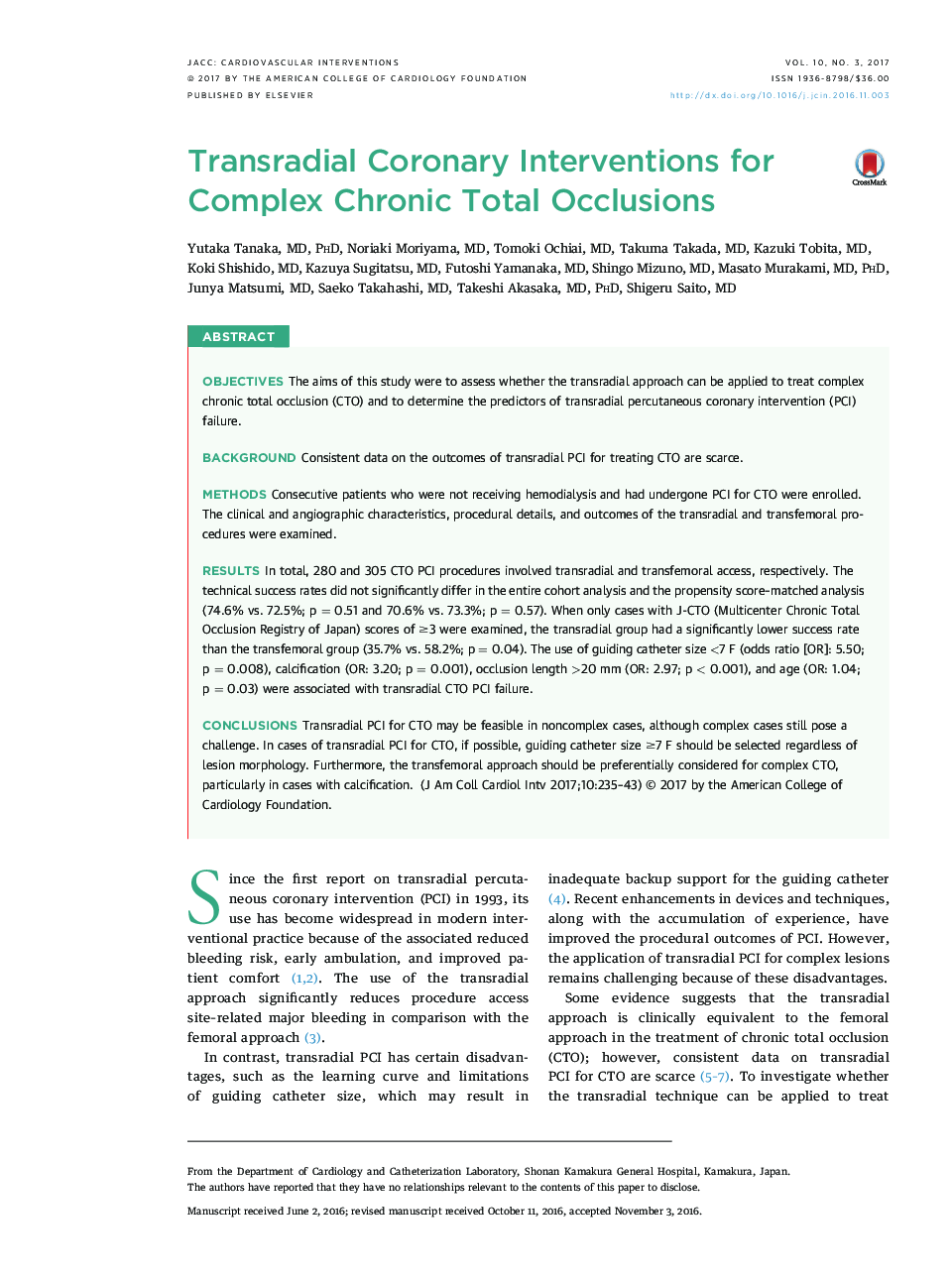 Transradial Coronary Interventions for Complex Chronic Total Occlusions