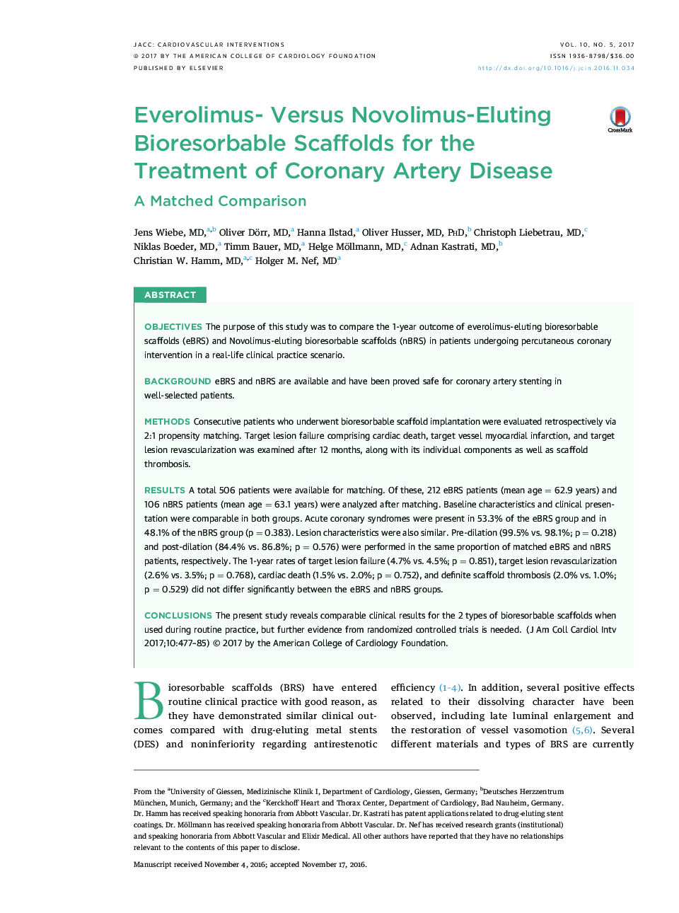 Everolimus- Versus Novolimus-Eluting Bioresorbable Scaffolds for the TreatmentÂ of Coronary Artery Disease