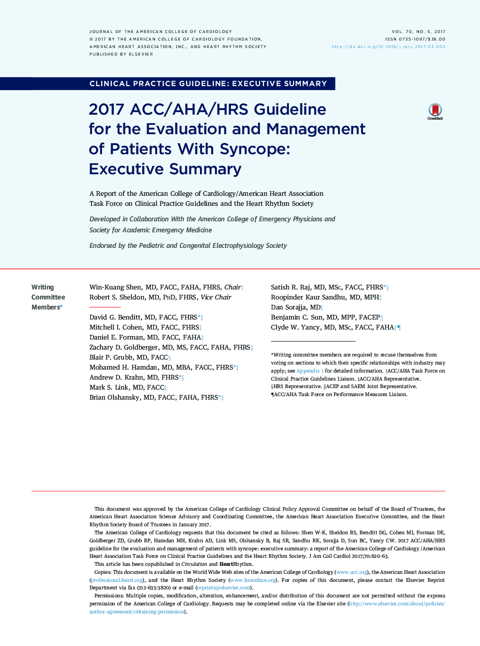 2017 ACC/AHA/HRS Guideline forÂ theÂ Evaluation and Management ofÂ Patients With Syncope: ExecutiveÂ Summary