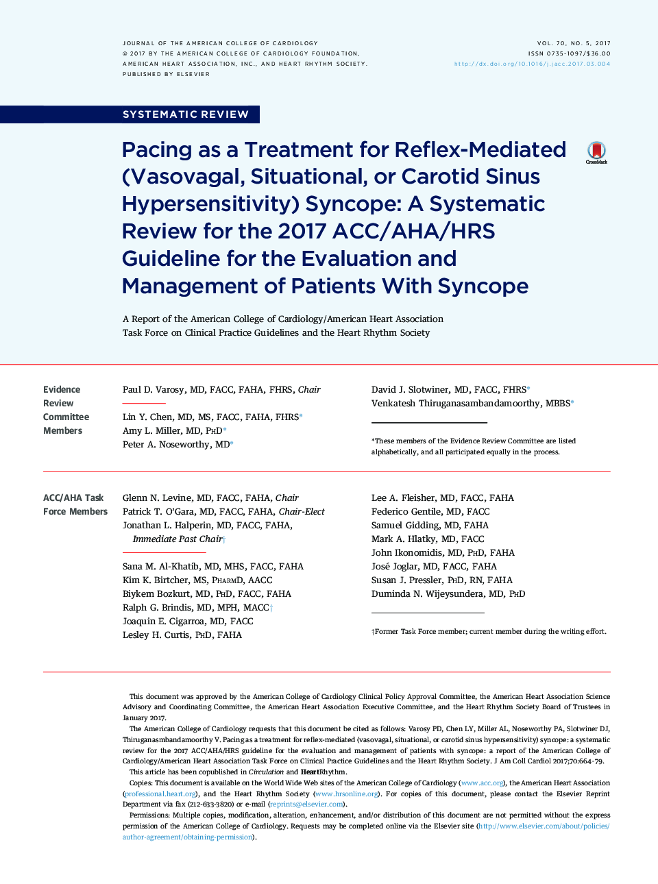 Pacing as a Treatment for Reflex-Mediated (Vasovagal, Situational, or Carotid Sinus Hypersensitivity) Syncope: A Systematic Review for the 2017 ACC/AHA/HRS Guideline for the Evaluation and Management of Patients With Syncope