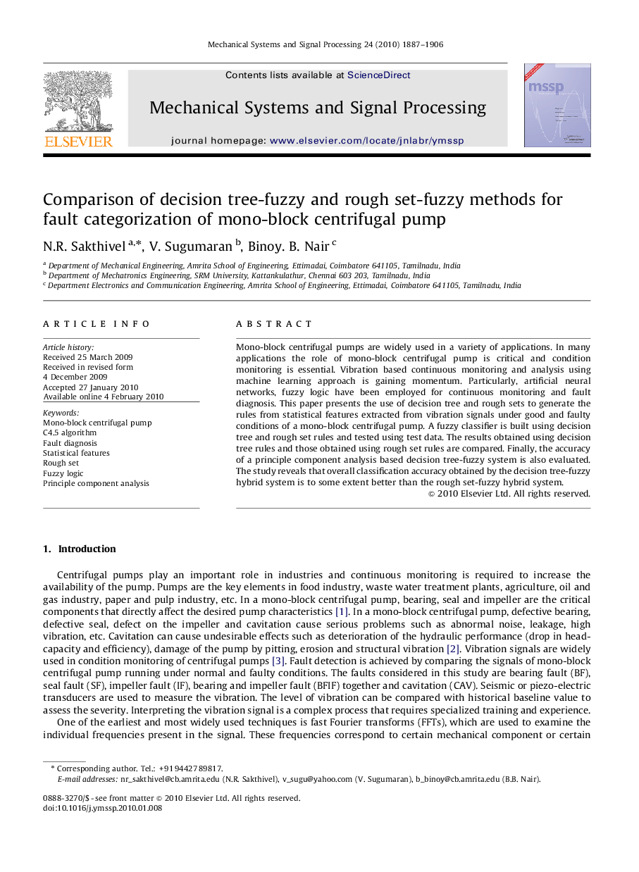 عکس صفحه اول مقاله: Comparison of decision tree-fuzzy and rough set-fuzzy methods for fault categorization of mono-block centrifugal pump Comparison of decision tree-fuzzy and rough set-fuzzy methods for fault categorization of mono-block centrifugal pump