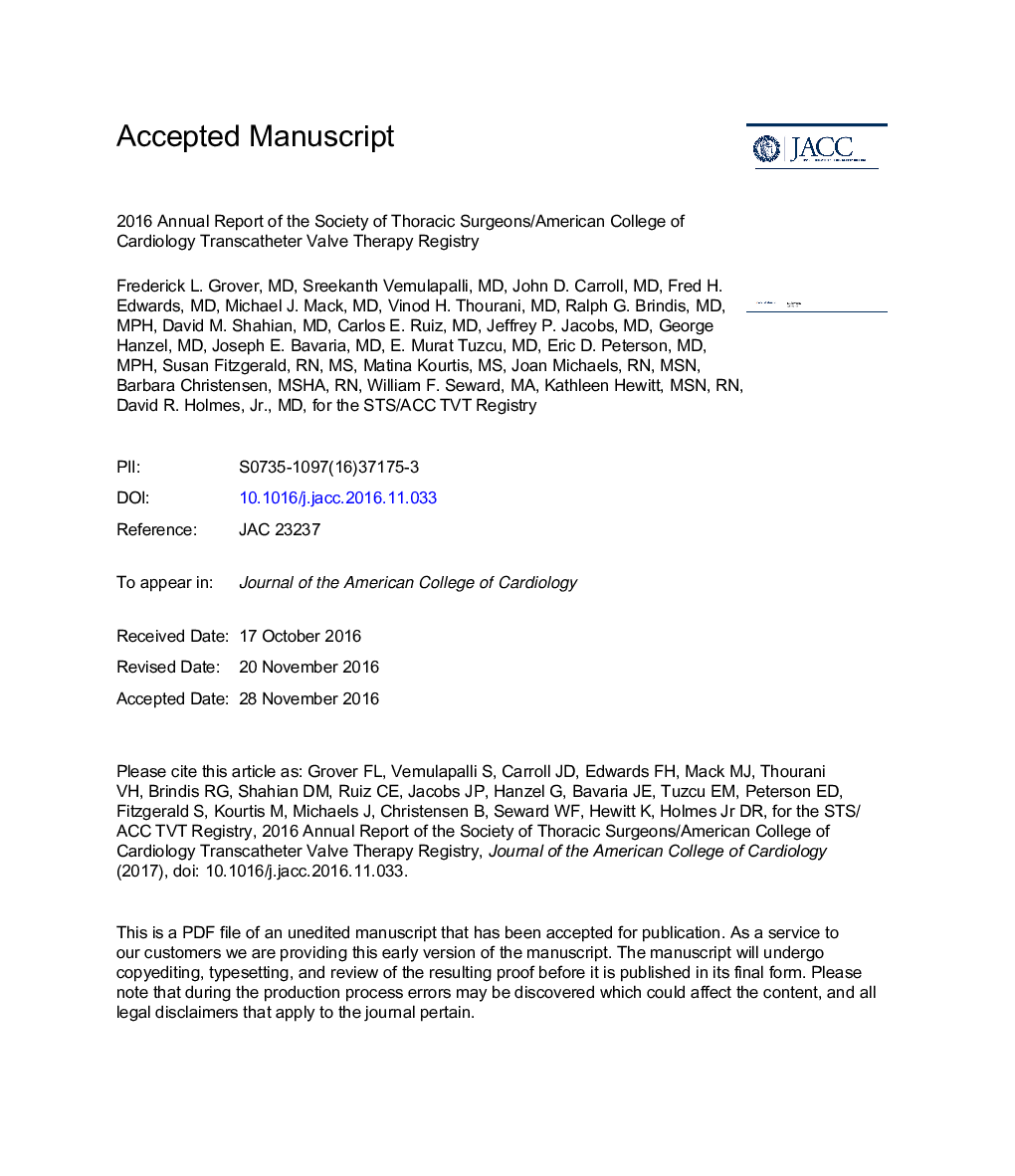 2016 Annual Report of TheÂ SocietyÂ ofÂ Thoracic Surgeons/AmericanÂ College of Cardiology Transcatheter Valve TherapyÂ Registry