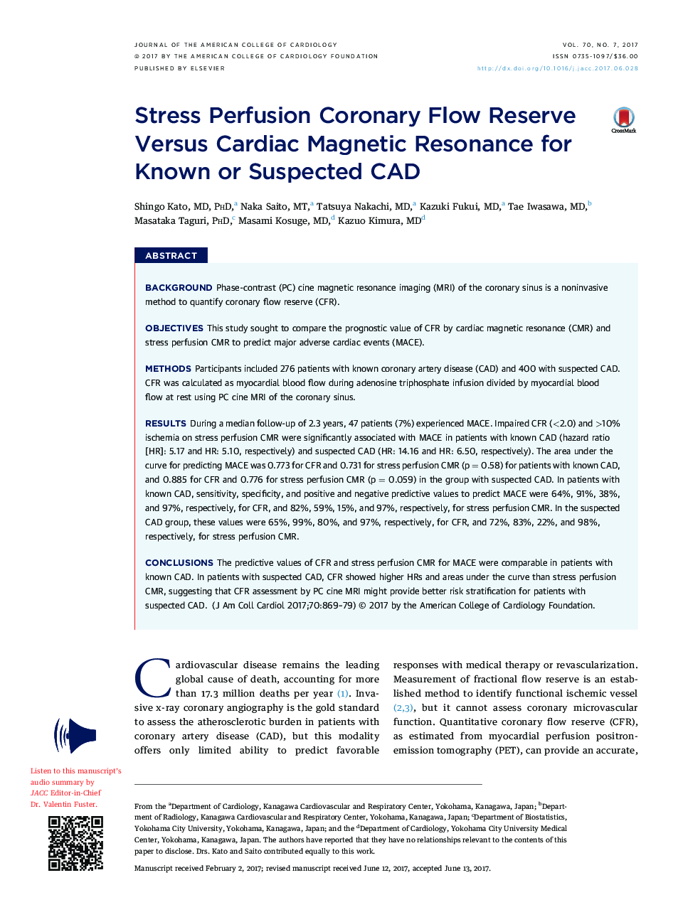 Stress Perfusion Coronary Flow Reserve Versus Cardiac Magnetic Resonance for KnownÂ orÂ Suspected CAD