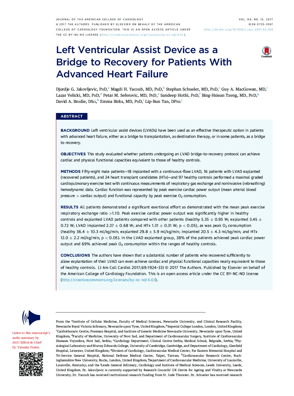 Left Ventricular Assist Device as a BridgeÂ to Recovery for Patients With Advanced Heart Failure