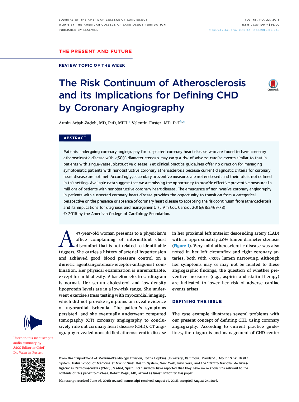 The Risk Continuum of Atherosclerosis andÂ its Implications for Defining CHD byÂ Coronary Angiography