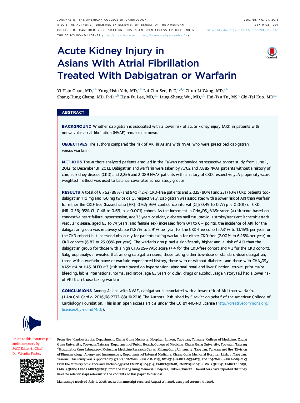 Original InvestigationAcute Kidney Injury in AsiansÂ WithÂ AtrialÂ Fibrillation TreatedÂ WithÂ DabigatranÂ or Warfarin