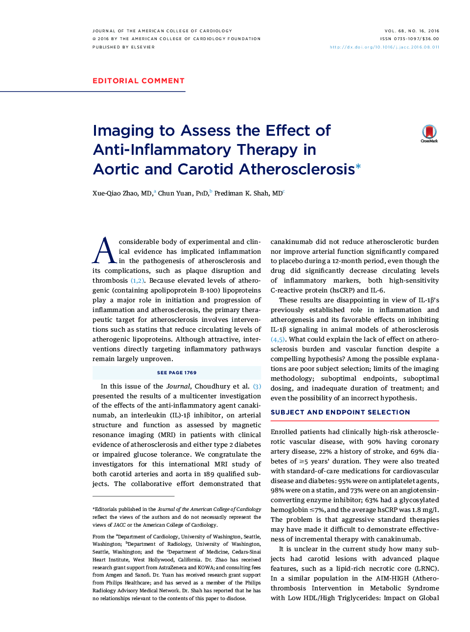 Imaging to Assess the Effect of Anti-Inflammatory Therapy in Aortic and Carotid Atherosclerosisâ