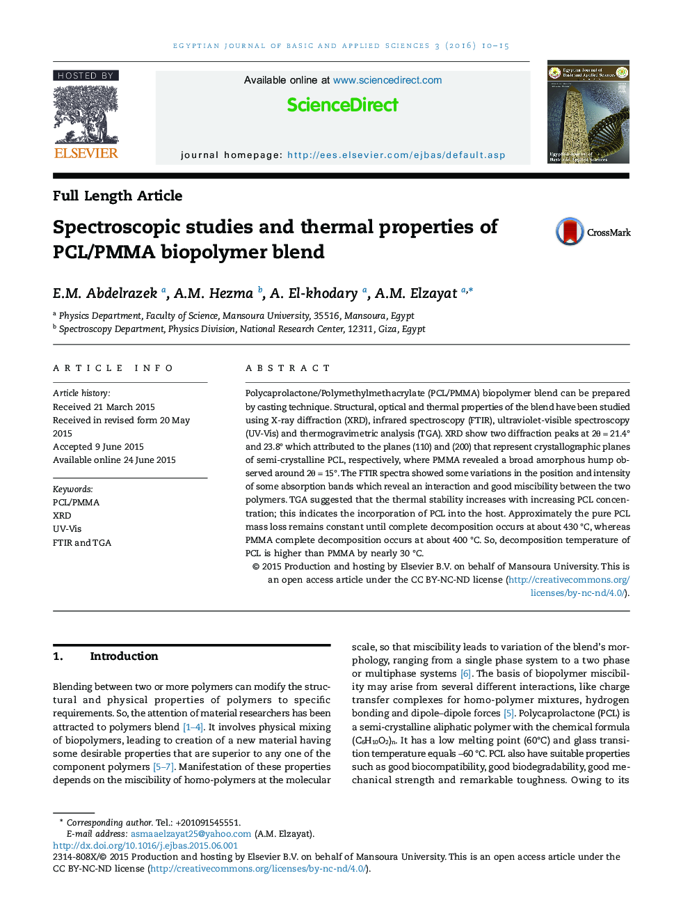 Spectroscopic studies and thermal properties of PCL/PMMA biopolymer blend
