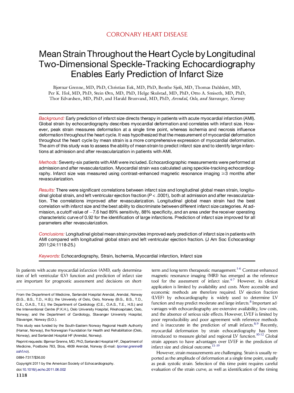 Mean Strain Throughout the Heart Cycle by Longitudinal Two-Dimensional Speckle-Tracking Echocardiography Enables Early Prediction of Infarct Size