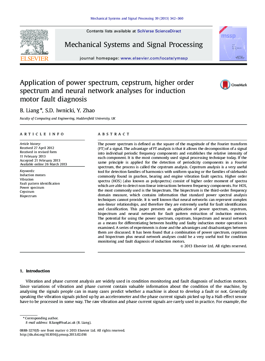 Application of power spectrum, cepstrum, higher order spectrum and neural network analyses for induction motor fault diagnosis