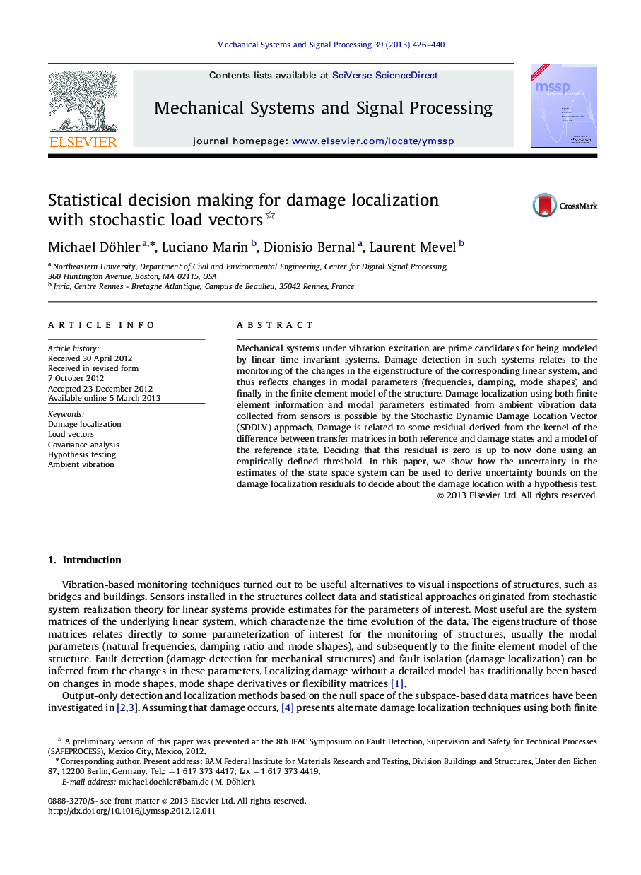 Statistical decision making for damage localization with stochastic load vectors 