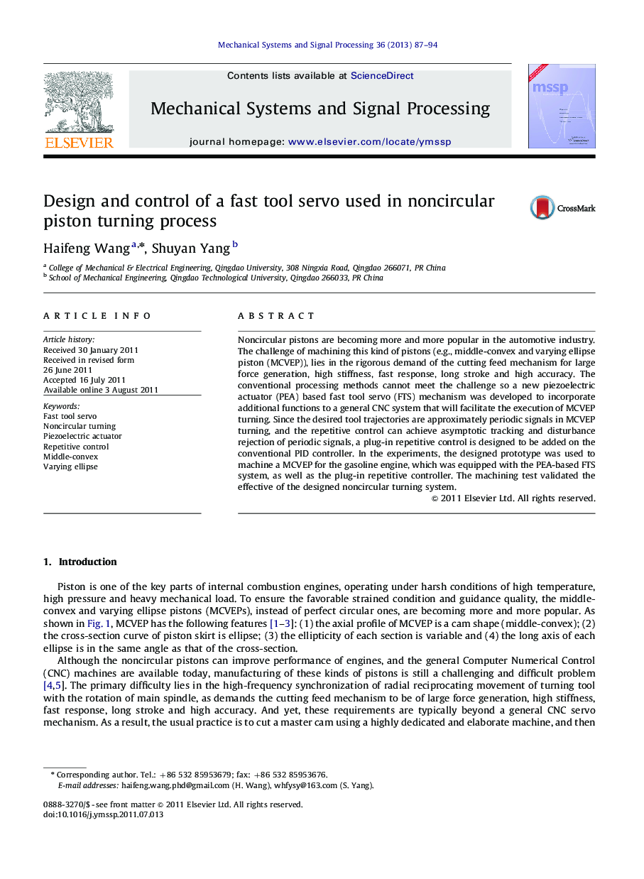 Design and control of a fast tool servo used in noncircular piston turning process