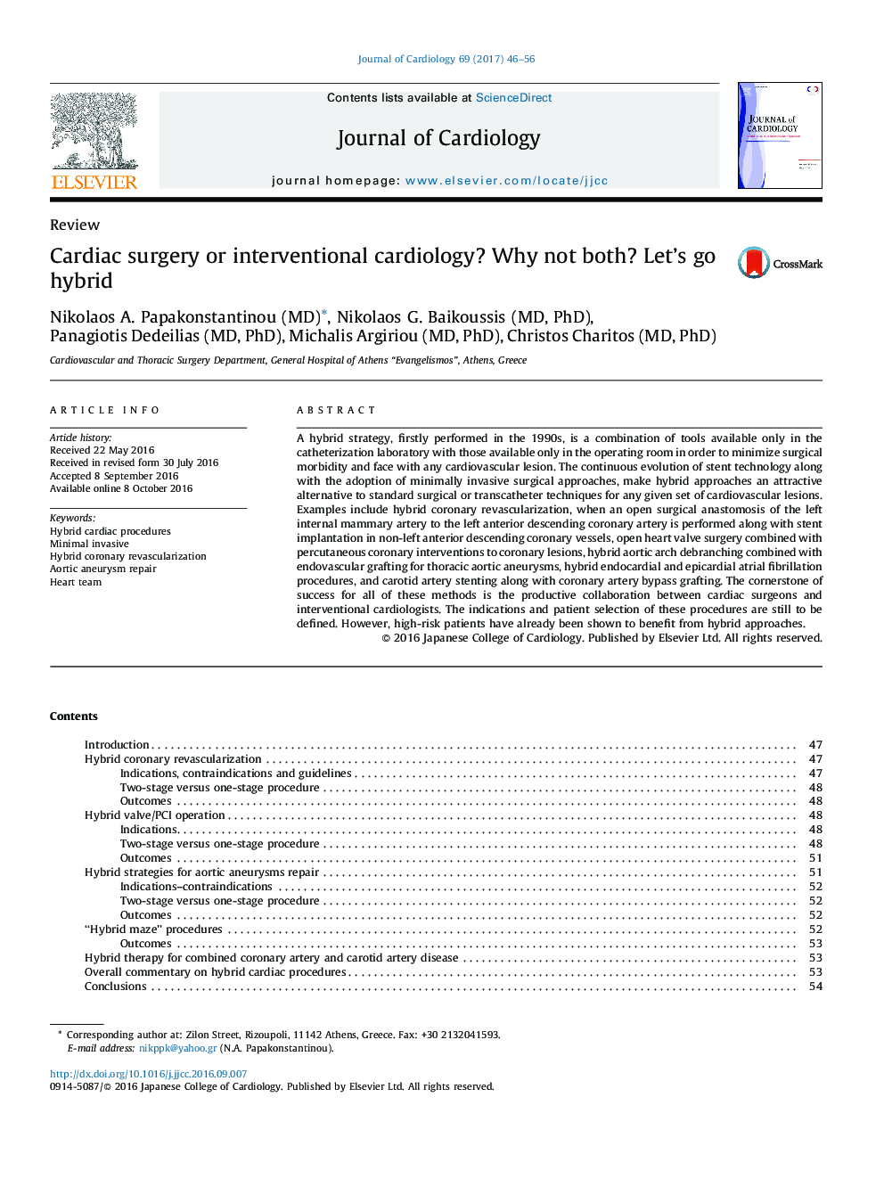 ReviewCardiac surgery or interventional cardiology? Why not both? Let's go hybrid