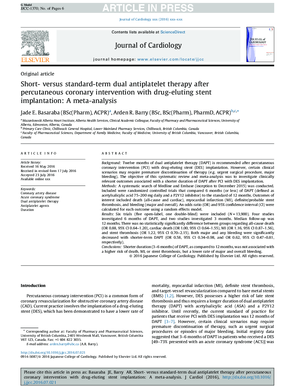 Short- versus standard-term dual antiplatelet therapy after percutaneous coronary intervention with drug-eluting stent implantation: A meta-analysis