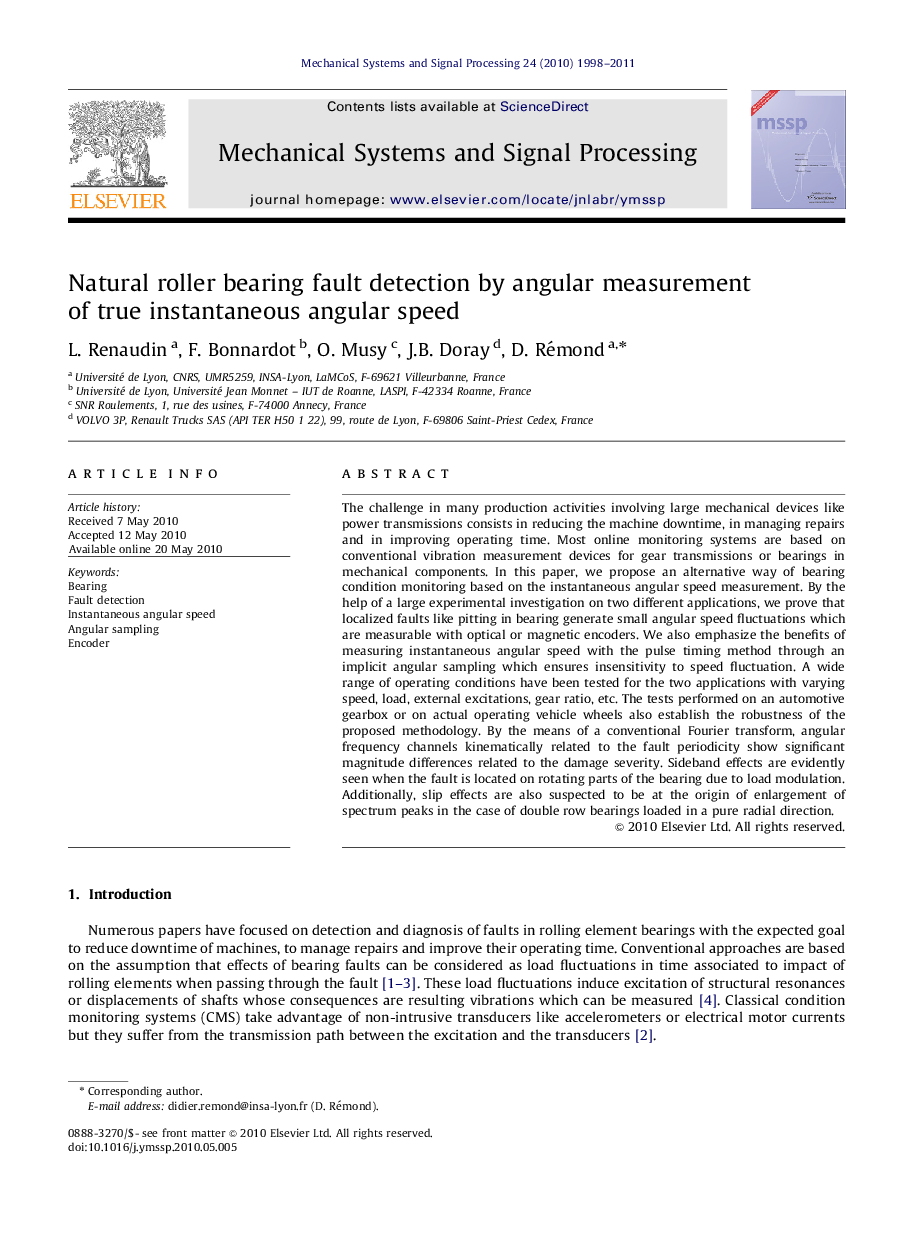 Natural roller bearing fault detection by angular measurement of true instantaneous angular speed