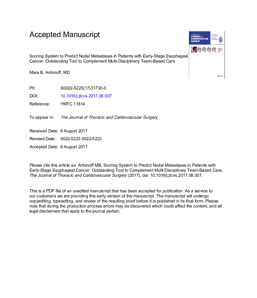 Scoring system to predict nodal metastases in patients with early-stage esophageal cancer: An outstanding tool to complement multidisciplinary, team-based care