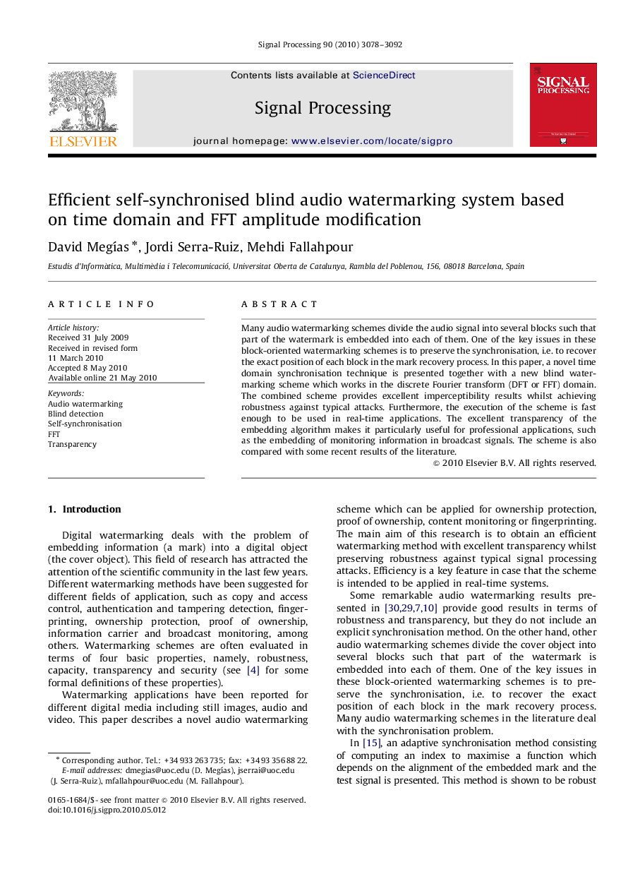 Efficient self-synchronised blind audio watermarking system based on time domain and FFT amplitude modification