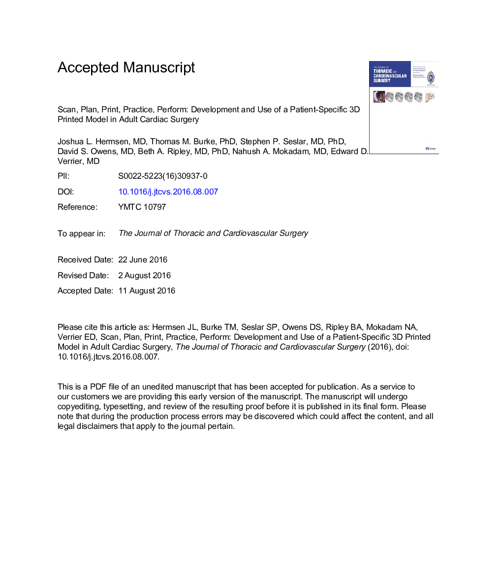 Scan, plan, print, practice, perform: Development and use of a patient-specific 3-dimensional printed model in adult cardiac surgery