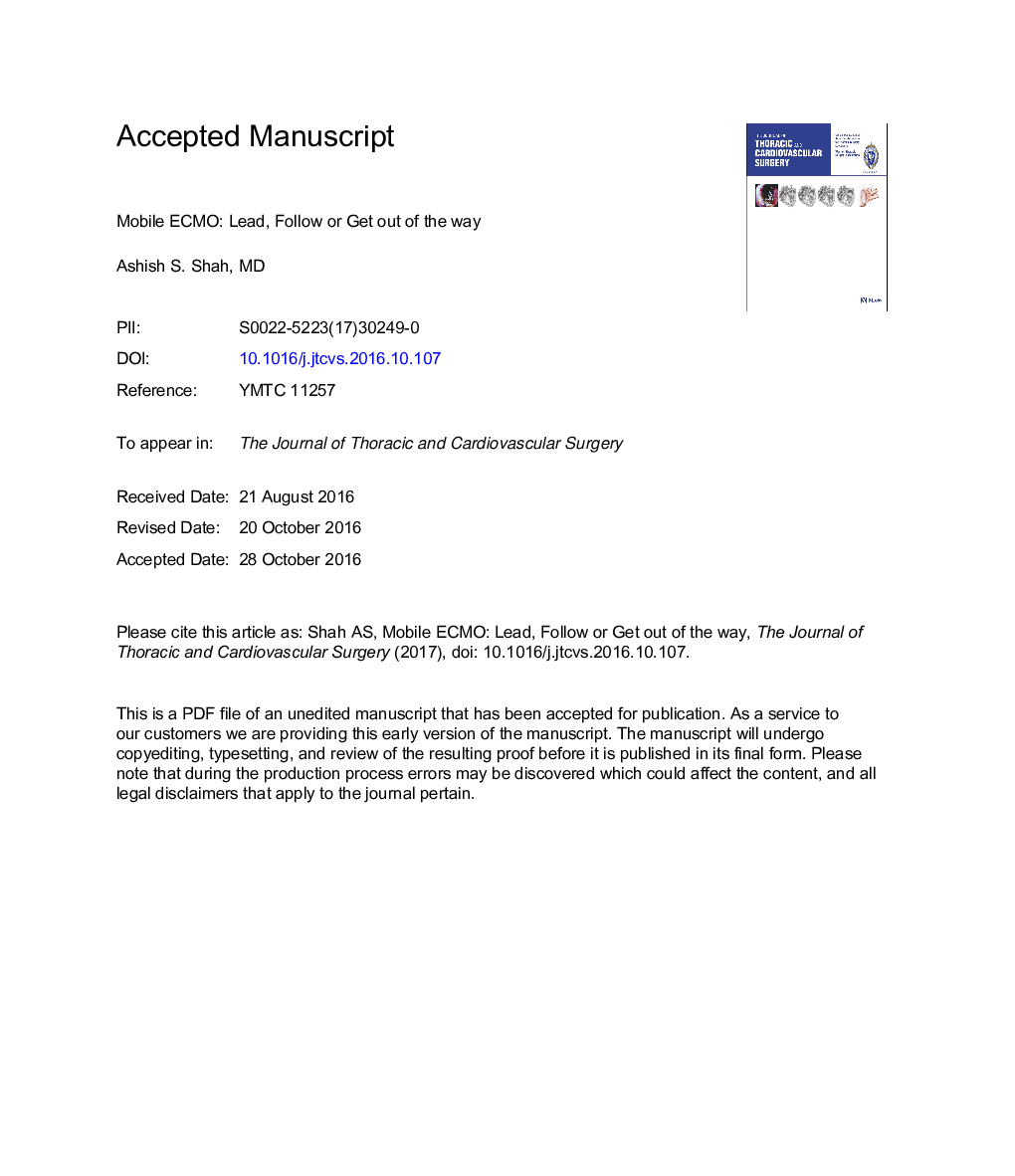 Mobile extracorporeal membrane oxygenation: Lead, follow, or get out of the way