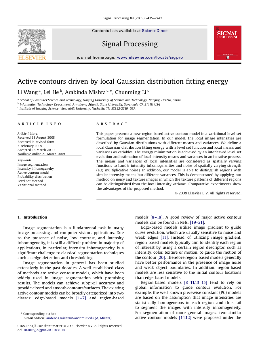 Active contours driven by local Gaussian distribution fitting energy