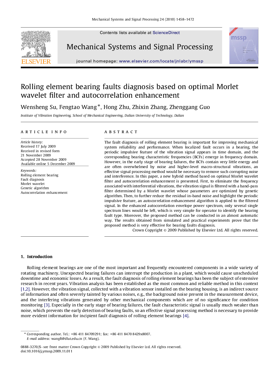 Rolling element bearing faults diagnosis based on optimal Morlet wavelet filter and autocorrelation enhancement