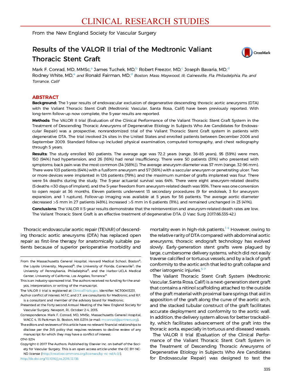 Clinical research studyThoracic and thoracoabdominal aortic aneurysms and dissectionsResults of the VALOR II trial of the Medtronic Valiant Thoracic Stent Graft
