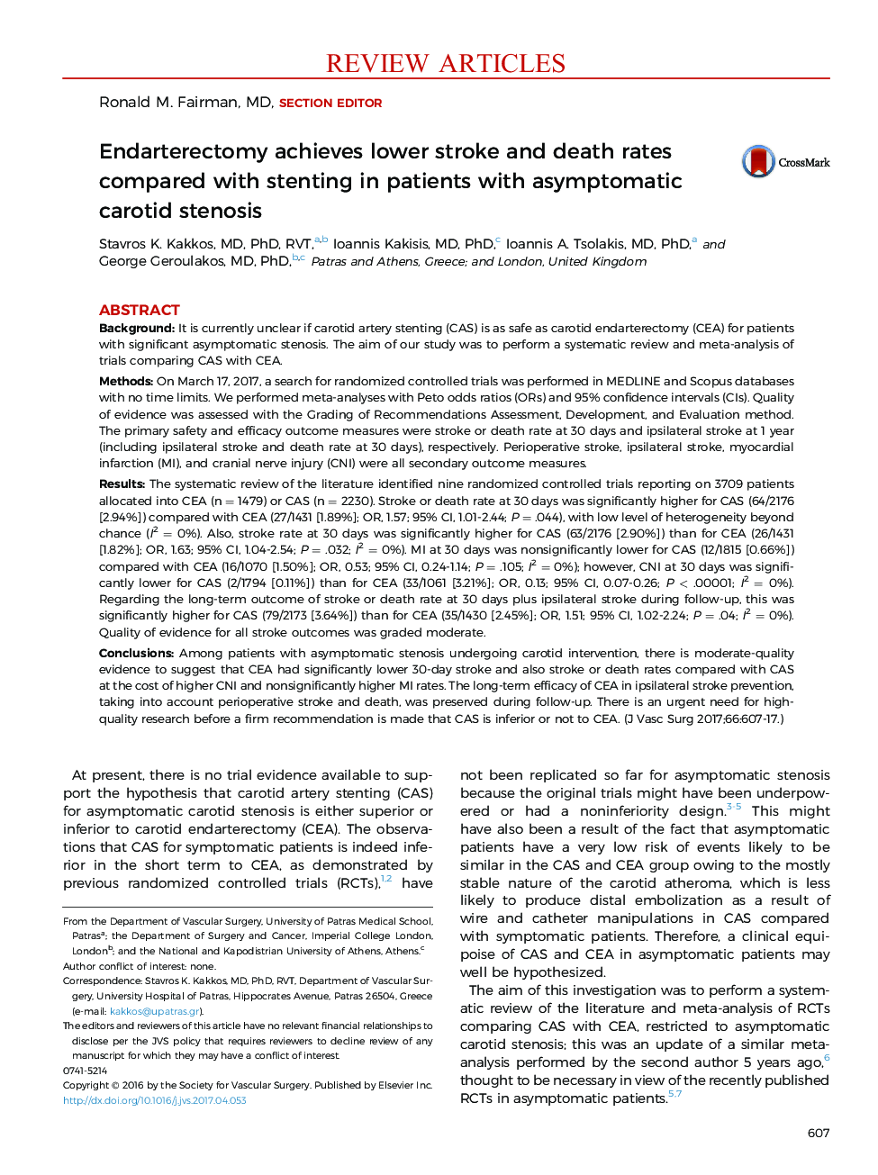 Endarterectomy achieves lower stroke and death rates compared with stenting in patients with asymptomatic carotid stenosis