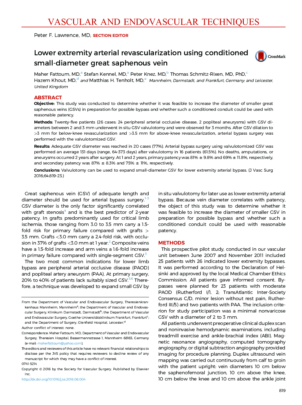 Lower extremity arterial revascularization using conditioned small-diameter great saphenous vein