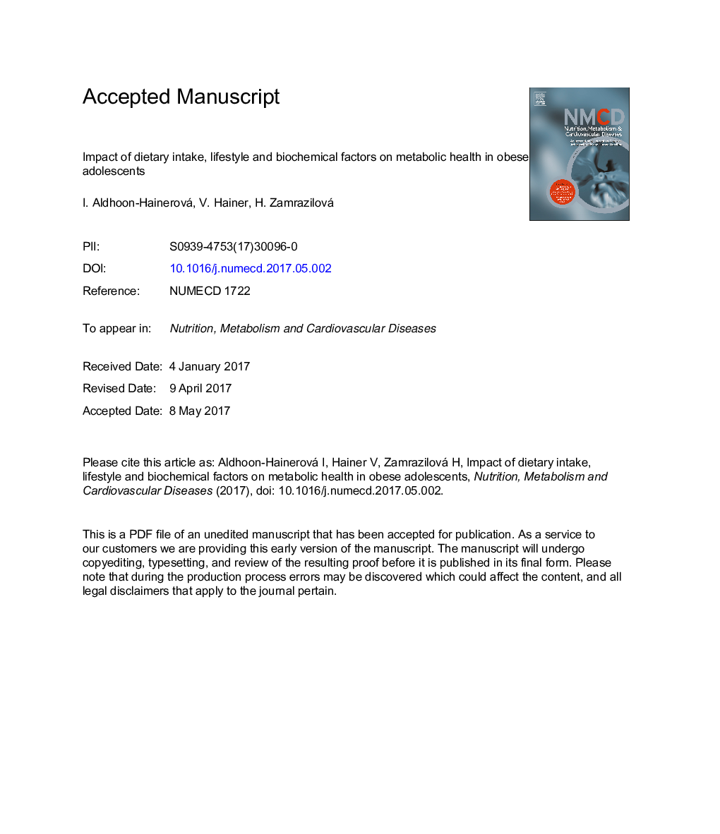 Impact of dietary intake, lifestyle and biochemical factors on metabolic health in obese adolescents