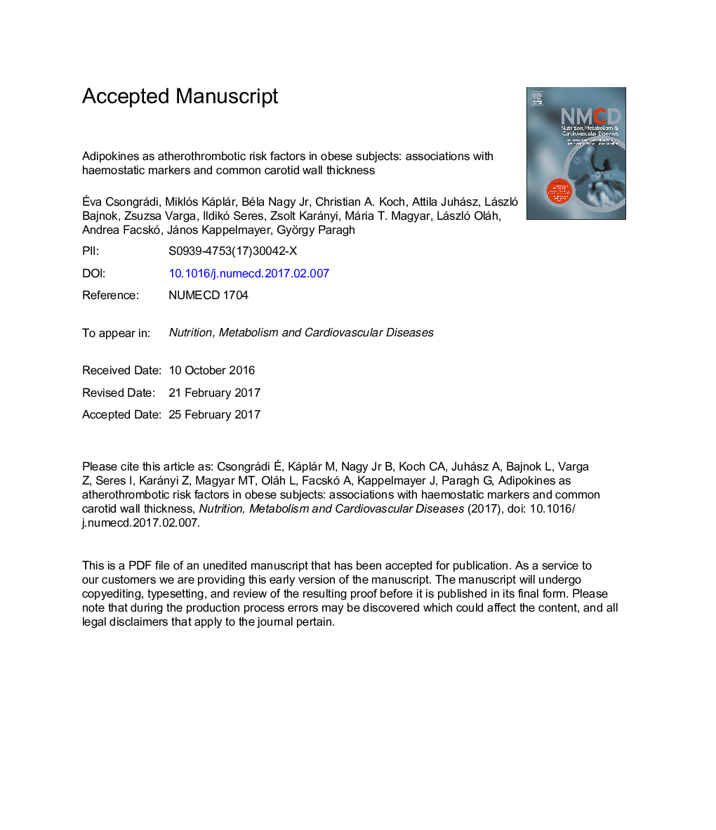 Adipokines as atherothrombotic risk factors in obese subjects: Associations with haemostatic markers and common carotid wallÂ thickness