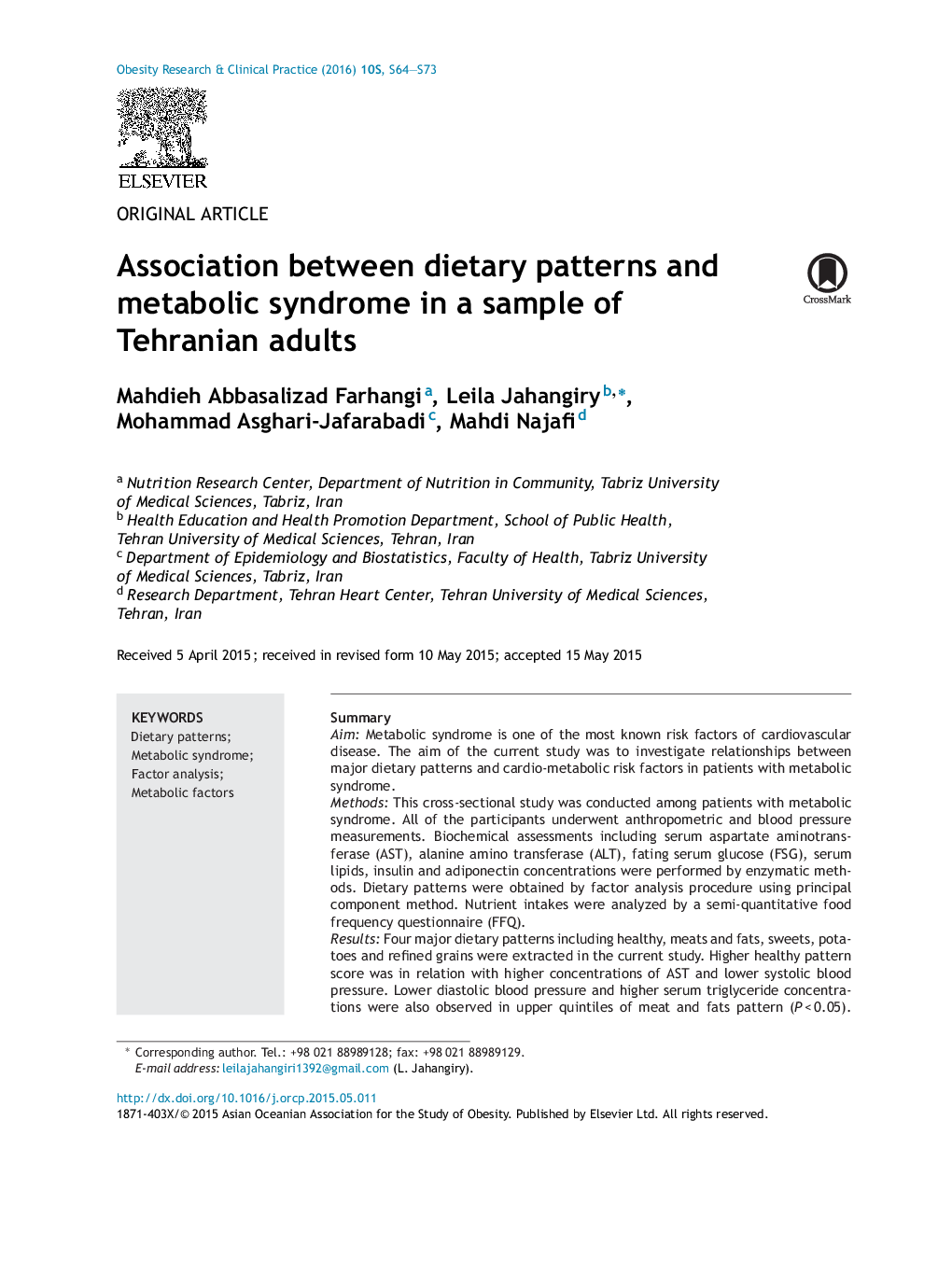 مقاله اصلی ارتباط بین الگوهای غذایی و سندرم متابولیک در نمونه ای از بزرگسالان تهرانی 