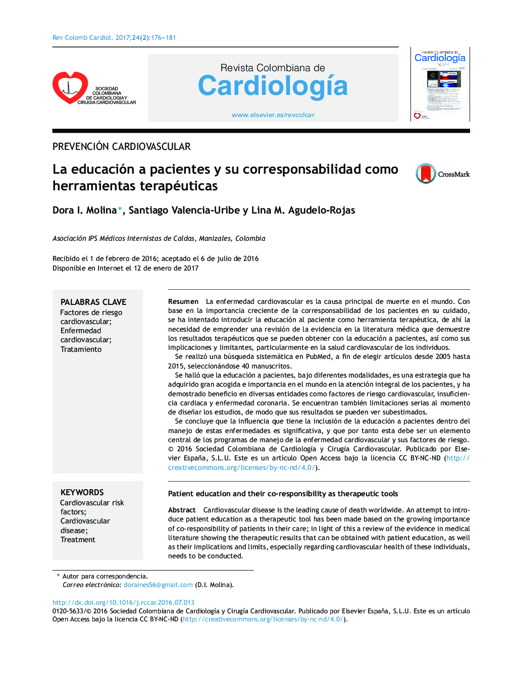 Prevención CardiovascularLa educación a pacientes y su corresponsabilidad como herramientas terapéuticasPatient education and their co-responsibility as therapeutic tools